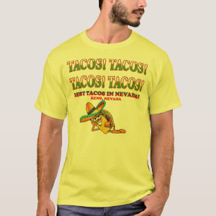 TACOS! TACOS! TACOS! TACOS! T-SHIRT