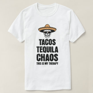 Tacos Tequila Chaos Therapie T-shirt voor plezierl