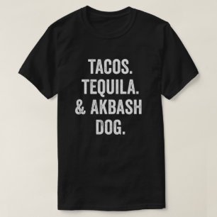 Tacos Tequila en Akbash Dog T-shirt
