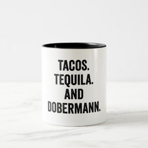 Tacos Tequila en Dobermann Funny Tweekleurige Koffiemok