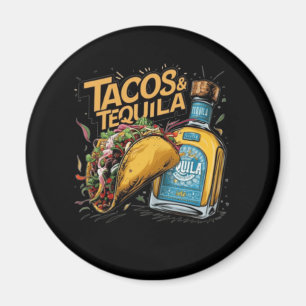 Tacos & Tequila Magneet