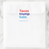 Tacos Trump Hate : autocollant Hillary 2016 (Sac)