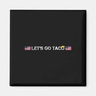 Taco's van Trump Gaan Altijd Op De Loop Grappig La Magneet