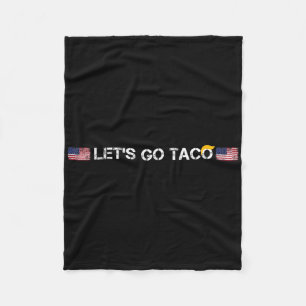 Taco's van Trump zijn altijd een laffe grap Laten Fleece Deken