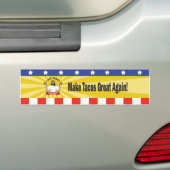 Tacos weer geweldig maken bumpersticker (Op auto)