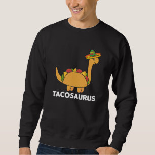 Tacosaurus Cinco De Mayo Dinosaur Funny Dino Trui