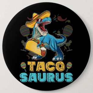 Tacosaurus Shirt Kind Taco Cinco de Mayo Kind Dino Ronde Button 6,0 Cm