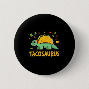 Tacosaurus taco dinosaurus dino grappig cinco de m ronde button 5,7 cm