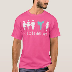 Taekwondo Girl Durf anders te zijn Taekwondo T-shirt