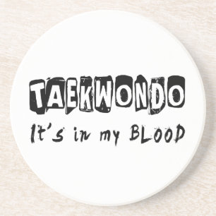Taekwondo Het zit in mijn bloed Zandsteen Onderzetter