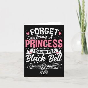 Taekwondo vergeet prinses te zijn, ik wil een B zi Kaart