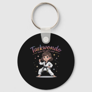 Taekwondo voedt de ziel van dit meisje Black Belt Sleutelhanger