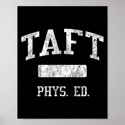 Taft High School Hs San Antonio Tx Phys Ed Poster (Voorkant)