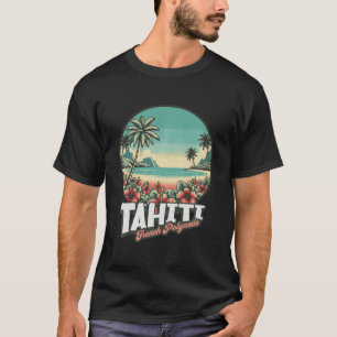 Tahiti Frans-Polynesië - Tahiti T-shirt