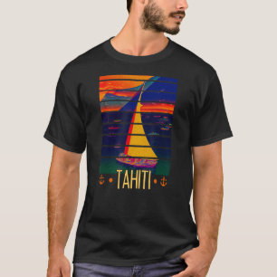 Tahiti Frans Polynesië - Zonnesië - Zeilen T-shirt