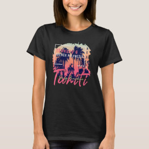 Tahiti Surf Paradise Teahupoo Frans Polynesië Ta T-shirt