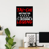 Tai Chi Instructor Legend Poster (Thuiskantoor)