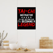 Tai Chi Instructor Legend Poster (Keuken)