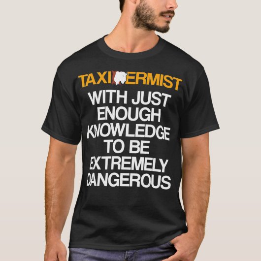 Taidermist Taidermy Student Afstuderen _53 T-shirt (Voorkant)
