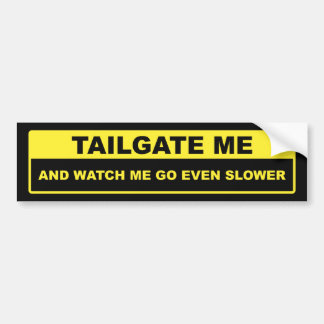 Tailgate me bumpersticker