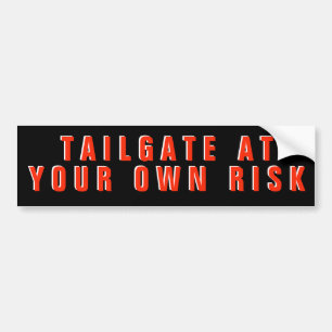 Tailgate op je eigen risico Rood op zwart Bumpersticker