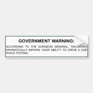 Tailgating en sms-waarschuwing bumpersticker