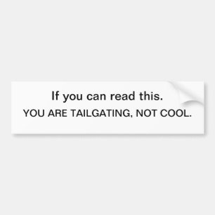 TailgatorSticker Backoff - als je dit kunt lezen. Bumpersticker