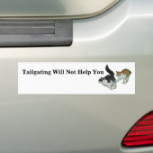 Tailging ne vous aidera pas Chats Bumper Sticker (En voiture)