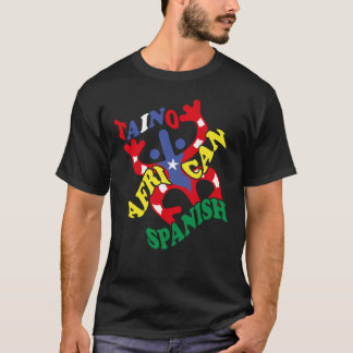 Taino Afrikaans Spaans Puerto Ricaans Roots Puerto T-shirt