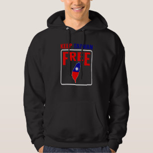 Taiwan Keep Taiwan Vrije Vlag Kaart Steun Chinese Hoodie