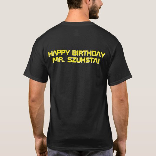 Take 2! Happy Birthday Scott! T-shirt (Achterkant)