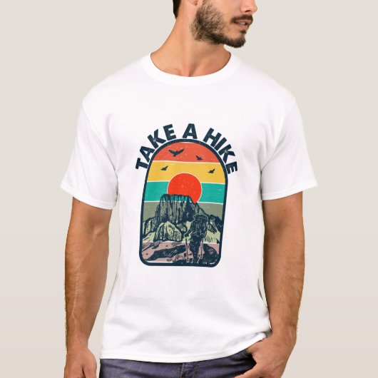 Take a Hike Funny Quote T-Shirt | Minimalist Outdo (Voorkant)