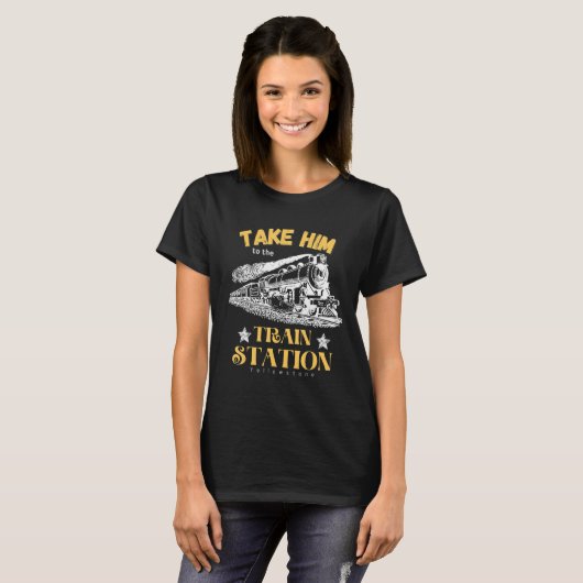 Take Him To The Train Station Yellowstone Funny T-shirt (Voorkant volledig)