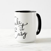 Take it Easy Coffee Mug (Devant droit)