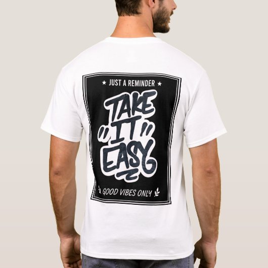 Take It Easy Graffiti  T-shirt (Achterkant)