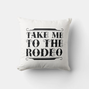 Take Me To The Rodeo Kussen