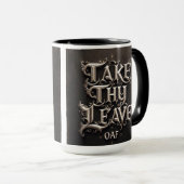 'Take Thy Leave, Oaf' middeleeuwse koffie Mok Cup (Voorkant rechts)