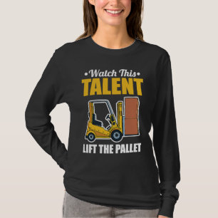 Talent heftruckchauffeur pallet t-shirt