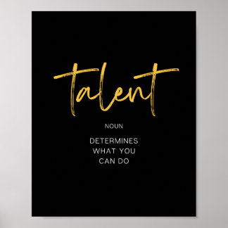 Talent Inspirerend Citaat Poster