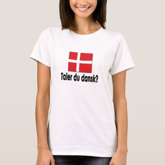Taler du dansk? t-shirt (Voorkant)