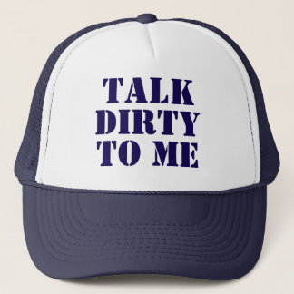 Talk Dirty to Me Truckerhoed Trucker Pet
