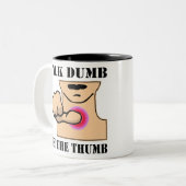 Talk Dumb Get the Thumb #USAPatriotGraphics © Tweekleurige Koffiemok (Voorkant links)