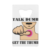 Talk Dumb Obtenez Le Pouce #USAPatriotGraphics © (Dos)