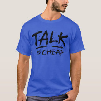 Talk Is Cheap Blacket retro T-shirt