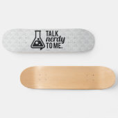 Talk Nerdy Skateboard (Horizontaal)