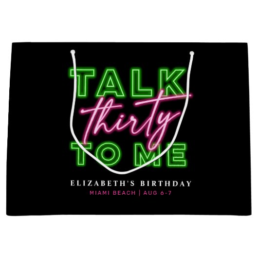 Talk Thirty To Me Dirty 30 Neon Groen & Roze Groot Cadeauzakje (Voorkant)