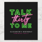 Talk Thirty To Me Dirty 30 Neon Groen & Roze Wijn Etiket (Enkel label)