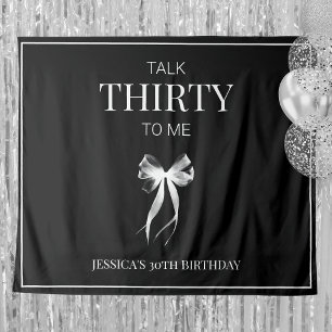 Talk Thirty to Me White Bow 30e verjaardagsfeestje Wandkleed