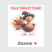 Talk Turkey To Me Funny Thanksgiving Design Classi Sticker (Vel)