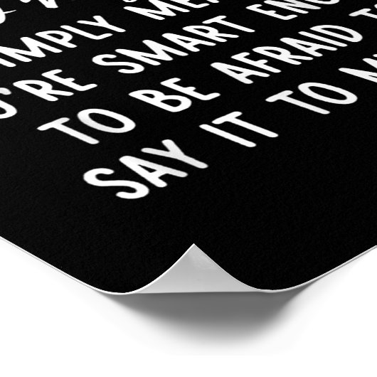 Talking Behind My Back Simply Means You're Smart E Poster (Hoek)